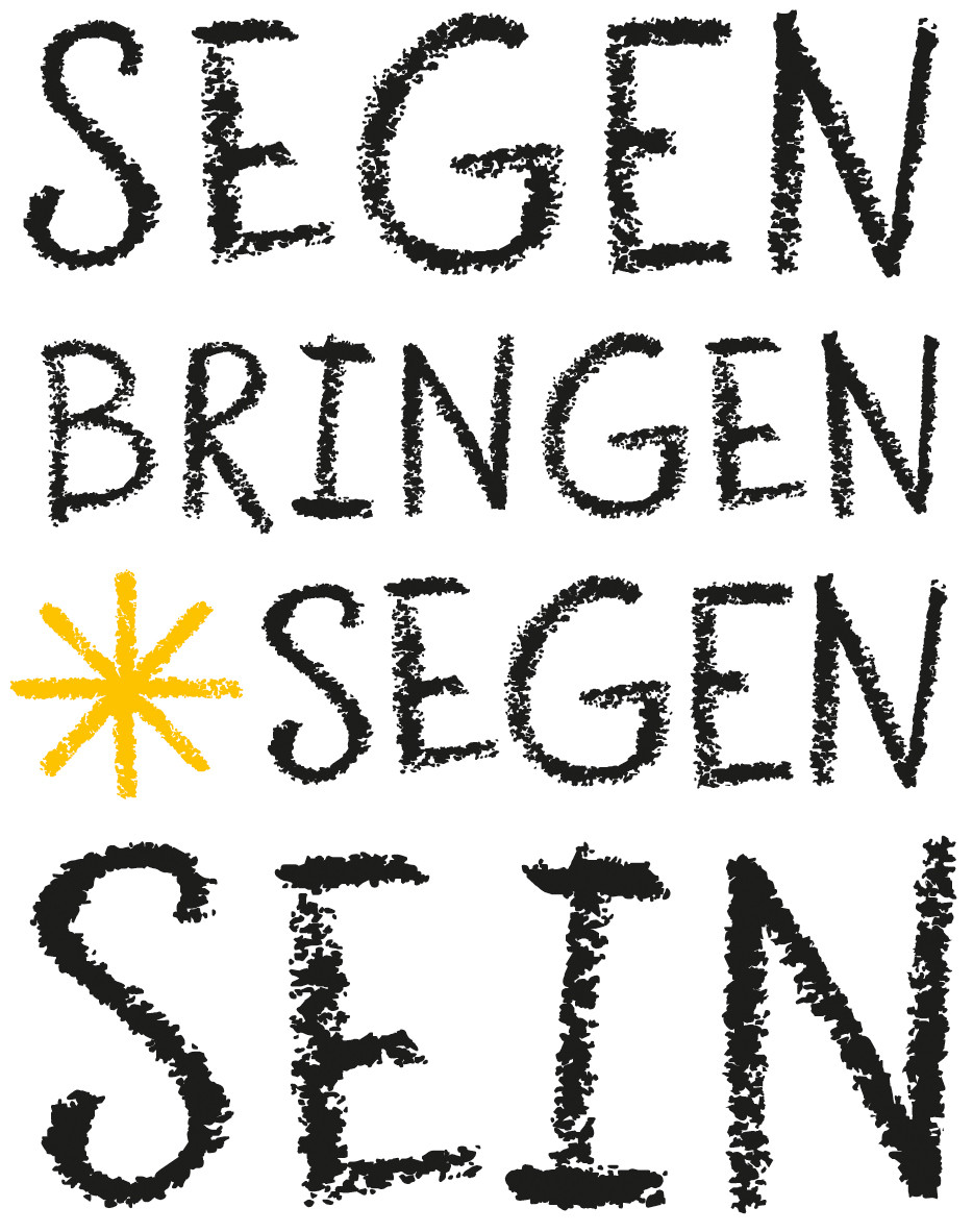 Text: "Segen bringen, Segen sein", dazwischen ein gelber Stern.